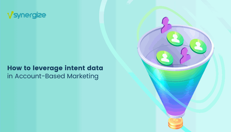 Intent data can assist ABM groups to develop manageable processes with clear program intentions and objectives