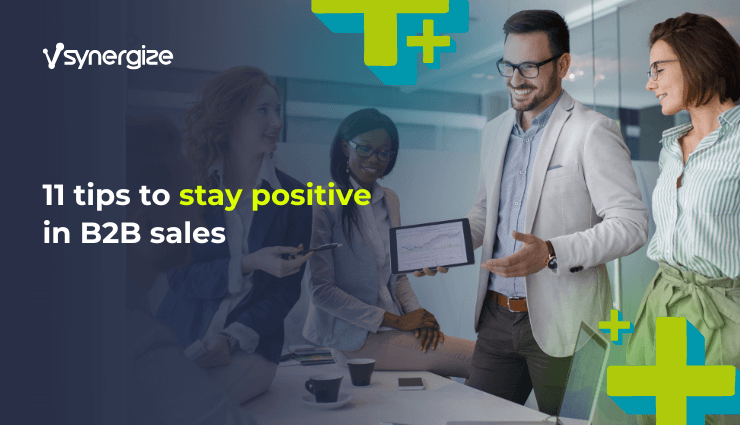 Stay Positive in Sales