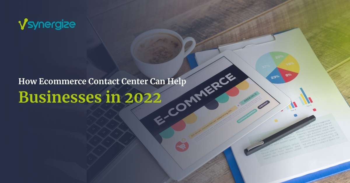 Ecommerce Contact Center